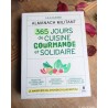 365 jours de cuisine gourmande et solidaire - Lila Djeddi 365 jours de cuisine gourmande et solidaire - Lila Djeddi