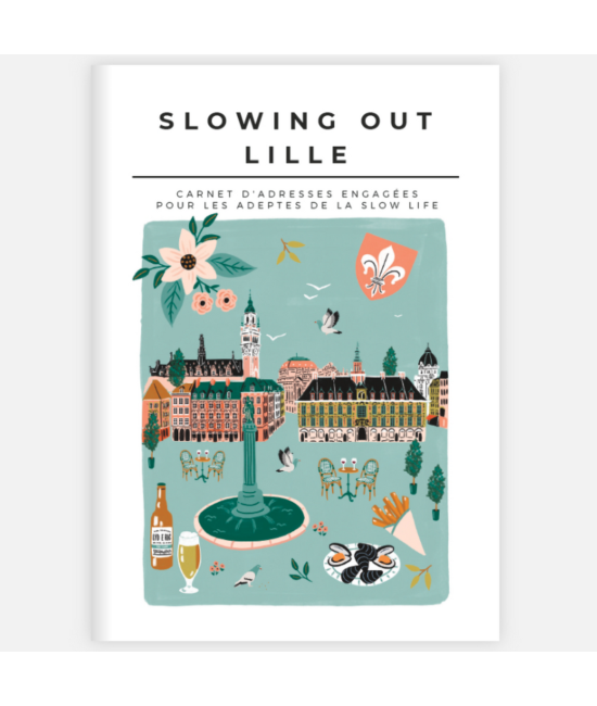 City guide éco-responsable Lille + carte postale Slowing Out