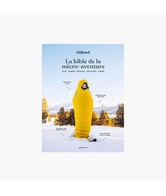 La bible de la micro-aventure