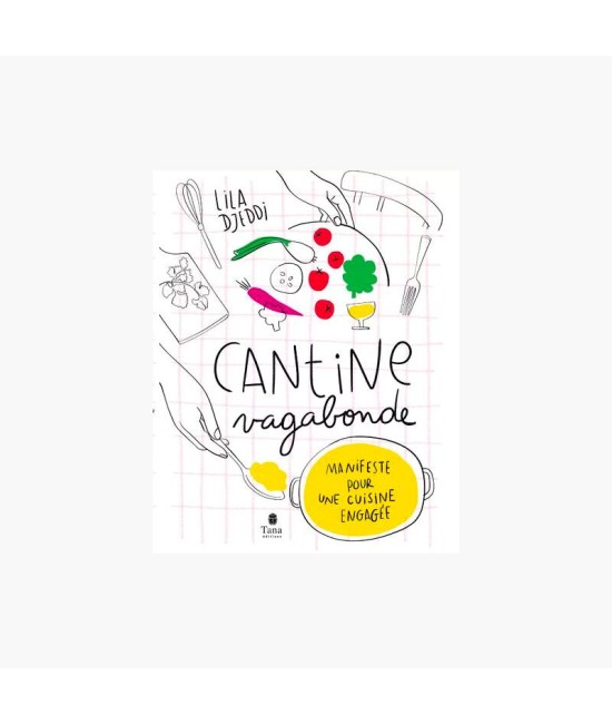 Livre de cuisine "Cantine Vagabonde"