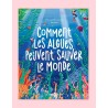 Livre "Comment les algues peuvent sauver le monde"